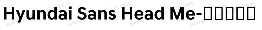 Hyundai Sans Head Me字体转换